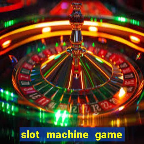 slot machine game real money