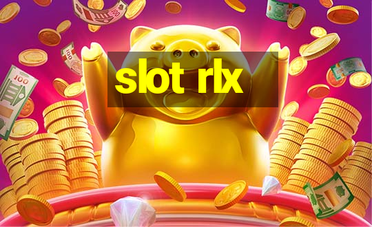 slot rlx