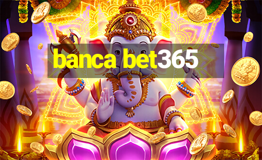 banca bet365