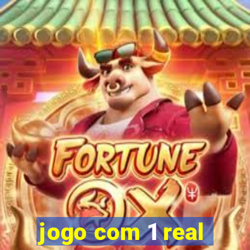 jogo com 1 real