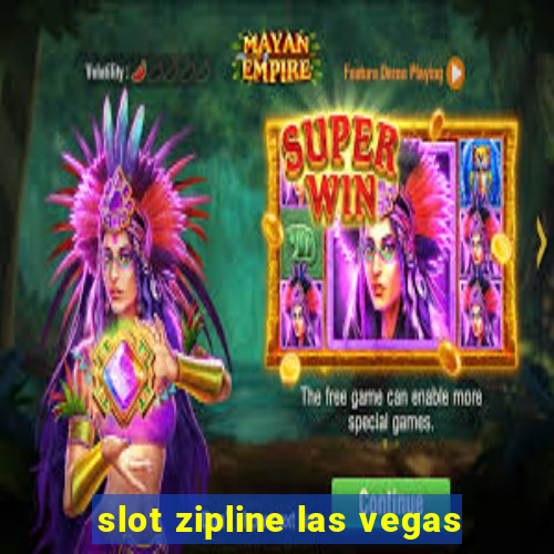 slot zipline las vegas