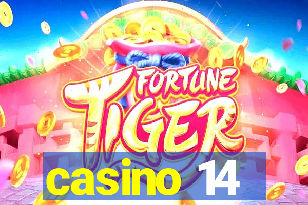 casino 14