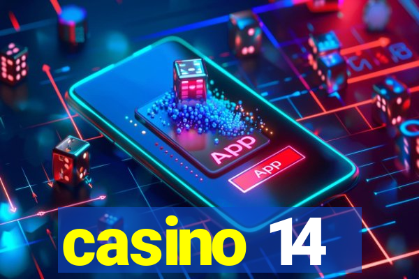 casino 14