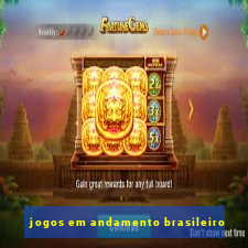 jogos em andamento brasileiro