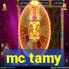 mc tamy