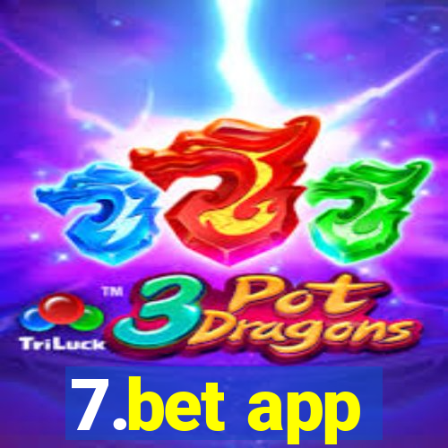 7.bet app