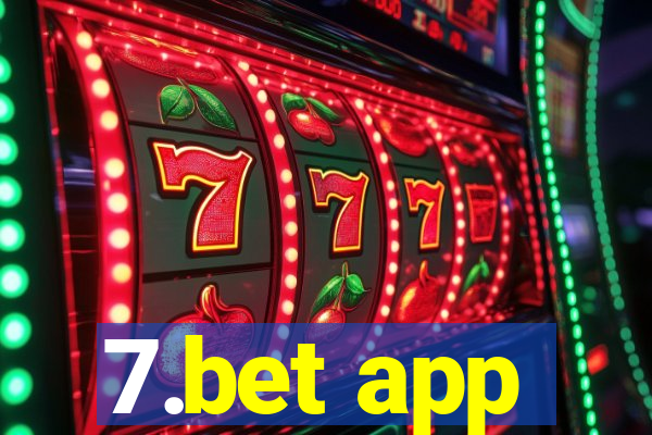 7.bet app