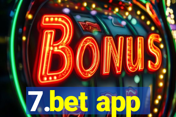 7.bet app