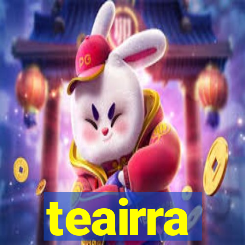 teairra