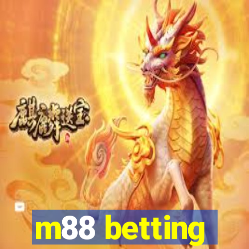 m88 betting