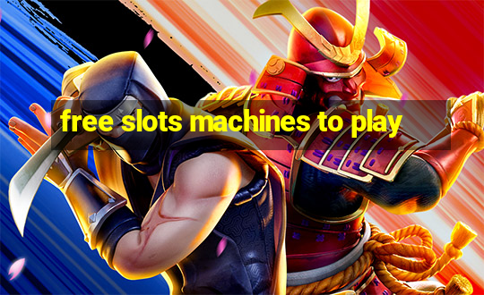 free slots machines to play