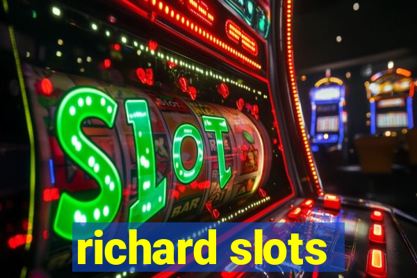 richard slots