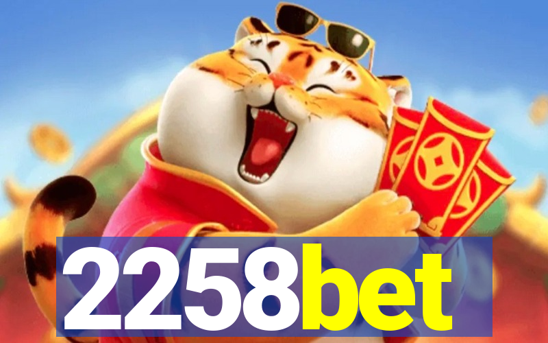 2258bet