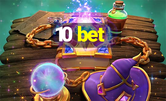 10 bet