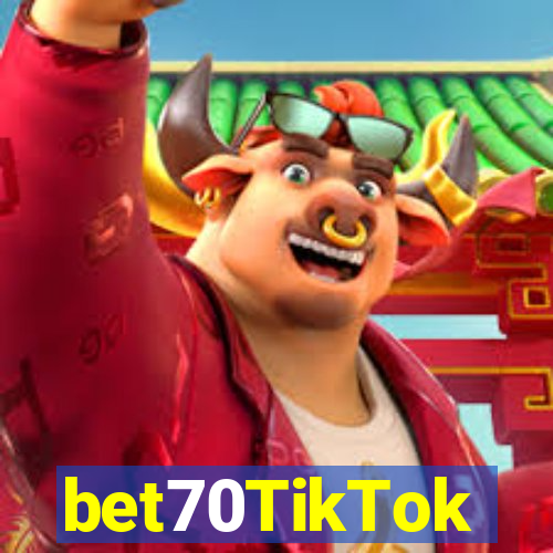 bet70TikTok