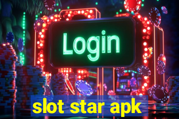 slot star apk