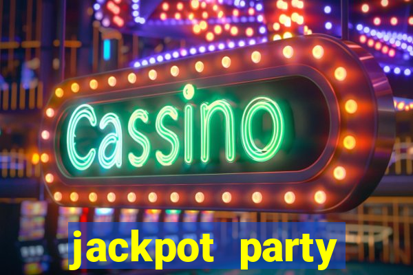 jackpot party casino slots 777 free slot machines