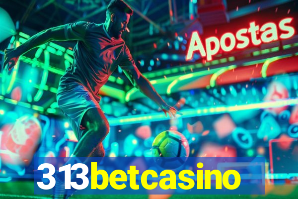 313betcasino