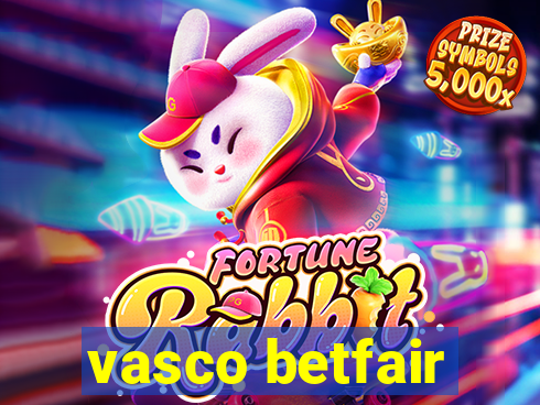 vasco betfair