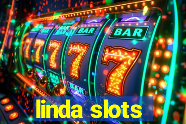 linda slots