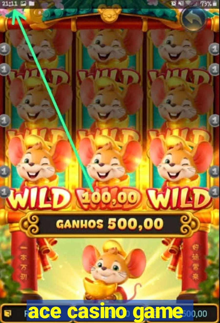 ace casino game