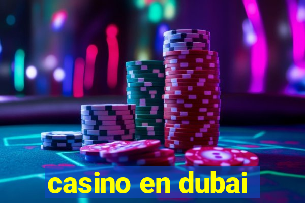 casino en dubai