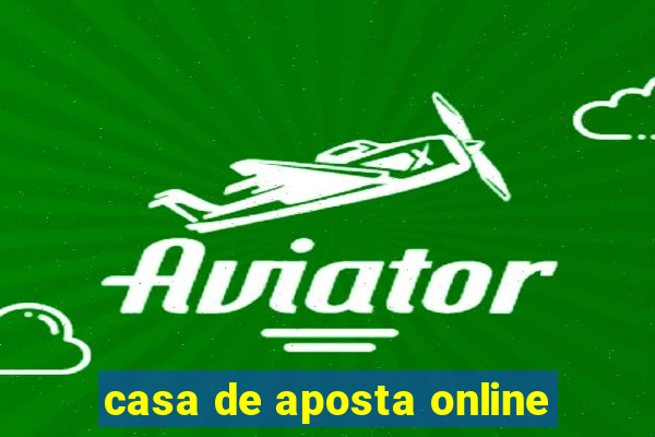 casa de aposta online