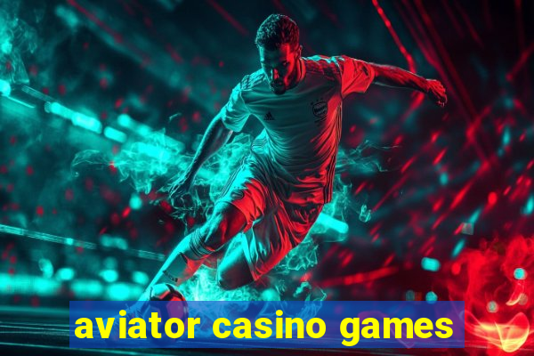 aviator casino games