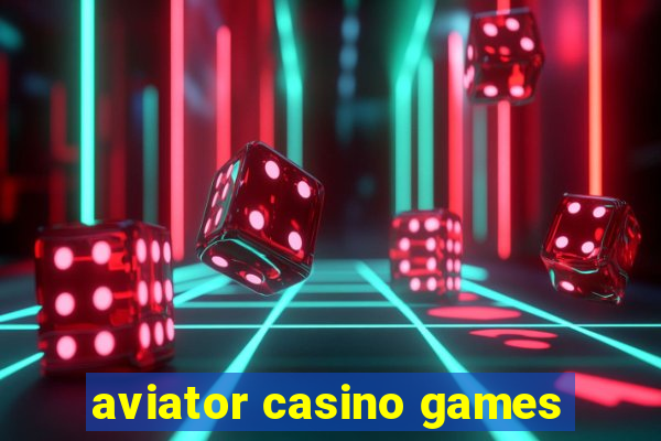 aviator casino games