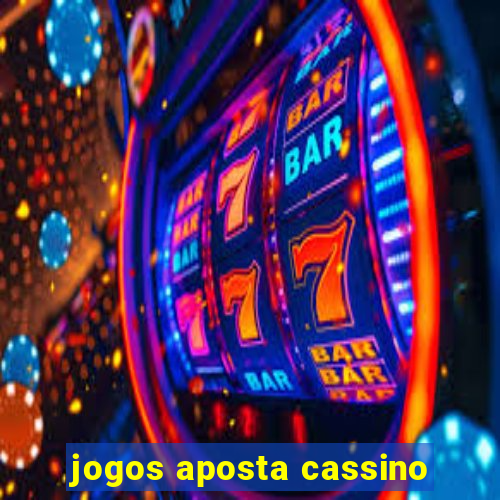 jogos aposta cassino