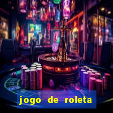 jogo de roleta cassino online gratis