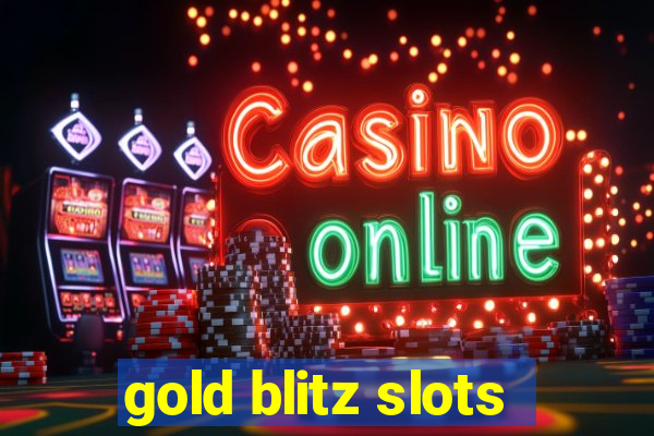 gold blitz slots