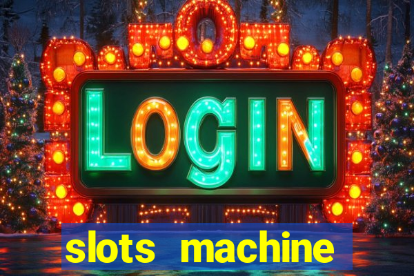 slots machine online for money