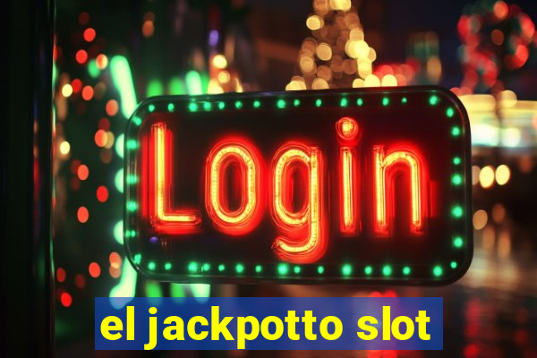 el jackpotto slot