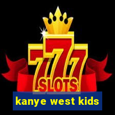 kanye west kids