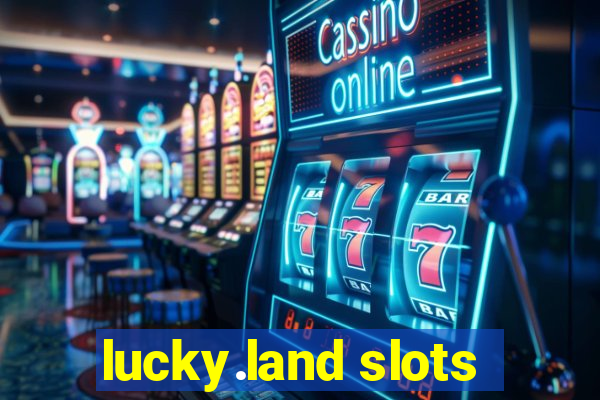 lucky.land slots