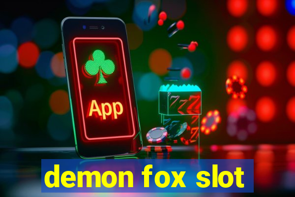 demon fox slot