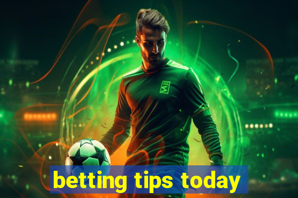 betting tips today