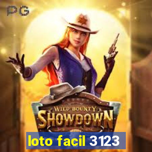 loto facil 3123