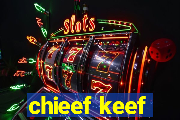 chieef keef