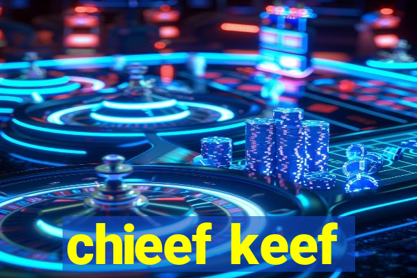 chieef keef