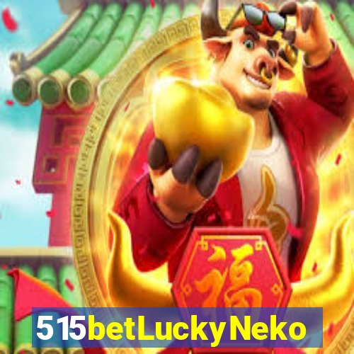 515betLuckyNeko