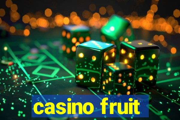 casino fruit