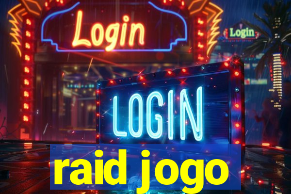 raid jogo