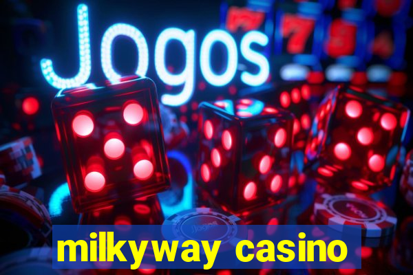 milkyway casino