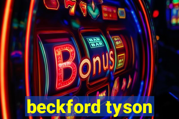 beckford tyson