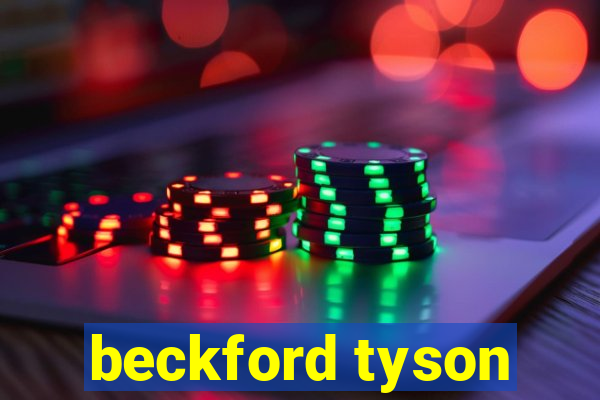 beckford tyson