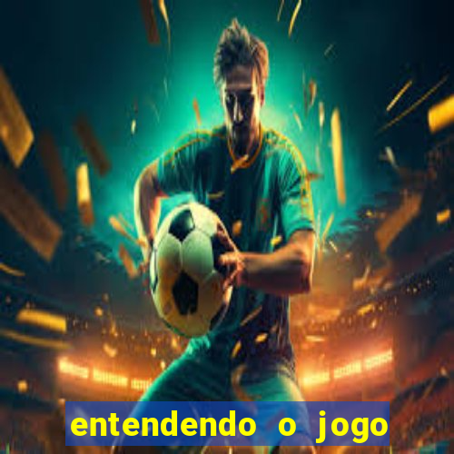 entendendo o jogo do tigre