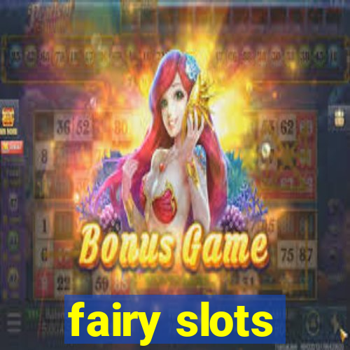 fairy slots