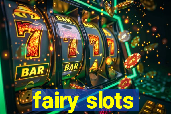 fairy slots